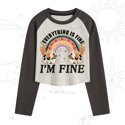 Purplehecate Everything Is Fine Cropped Raglan Long Sleeve T-Shirt