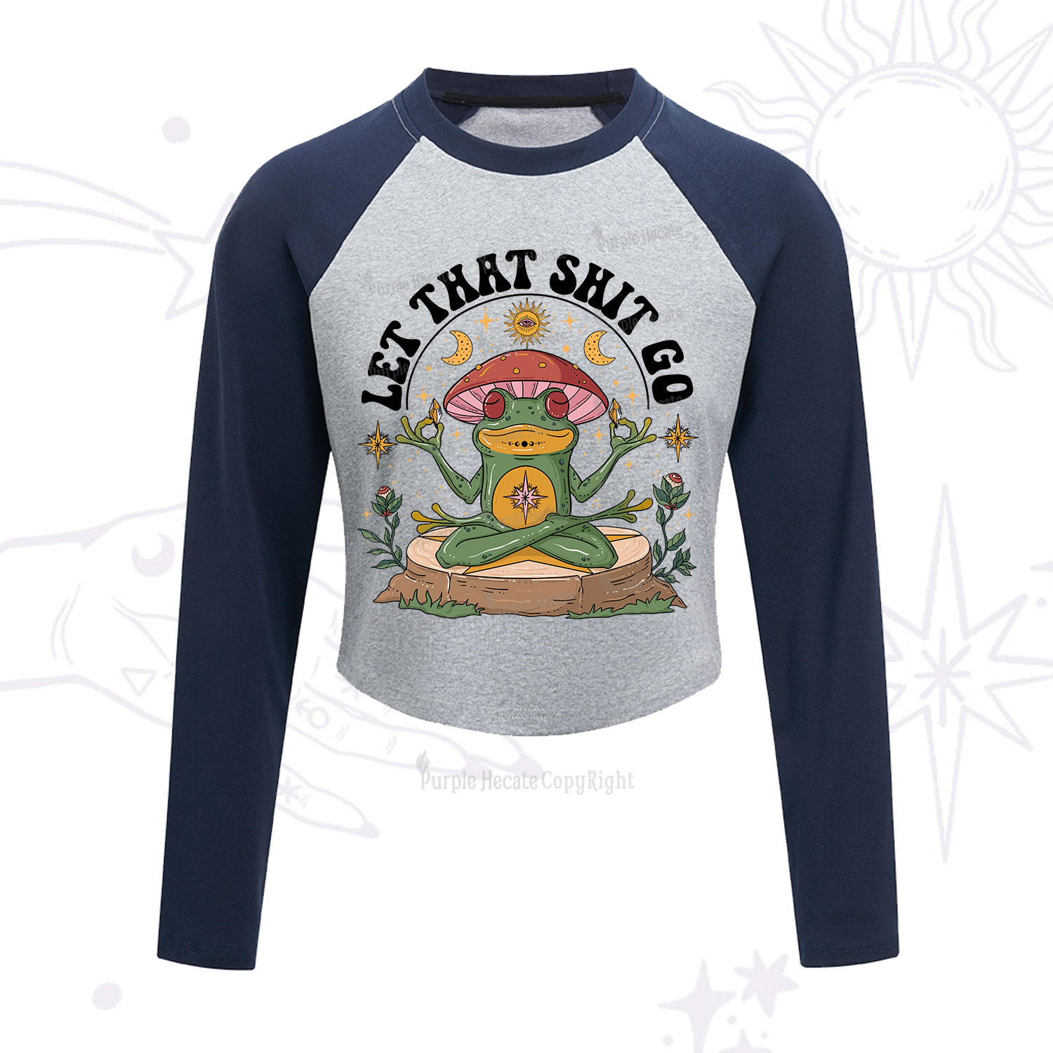 Purplehecate Let That Shit Go Cropped Raglan Long Sleeve T-Shirt