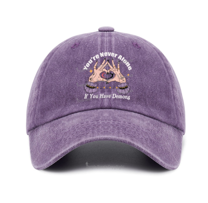 Purplehecate You're Never Alone If You Have Demons Baseball Cap