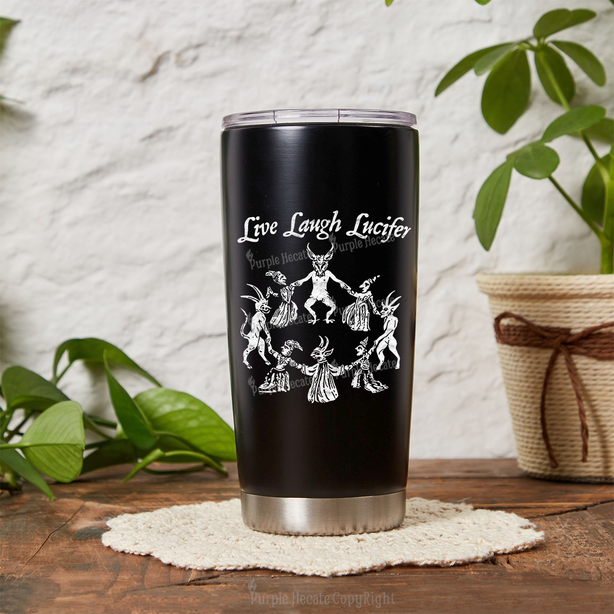 Purplehecate Live Laugh Lucifer Tumbler