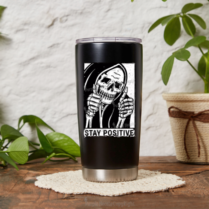 Purplehecate Stay Positive Tumbler