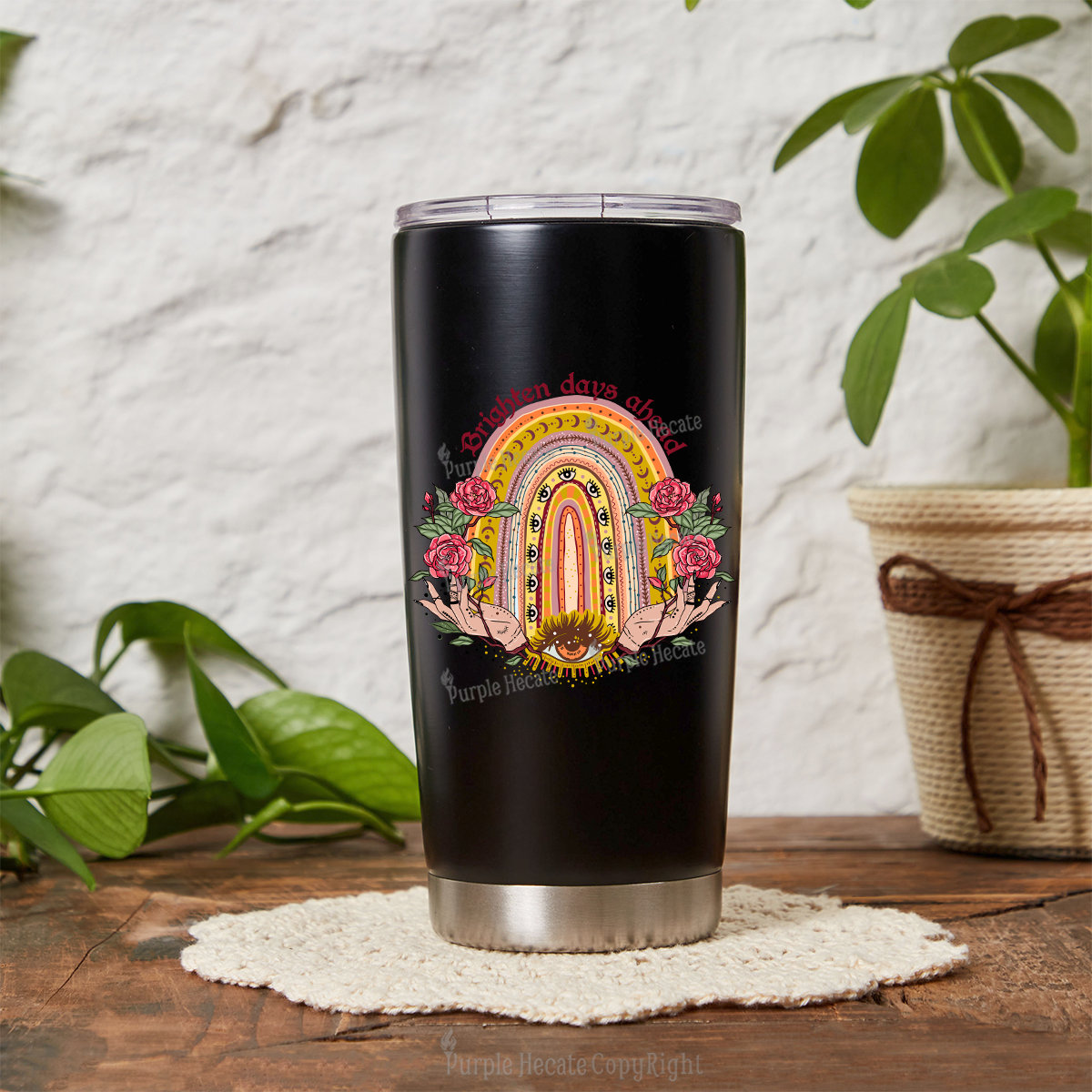 Purplehecate Brighten Days Ahead Tumbler