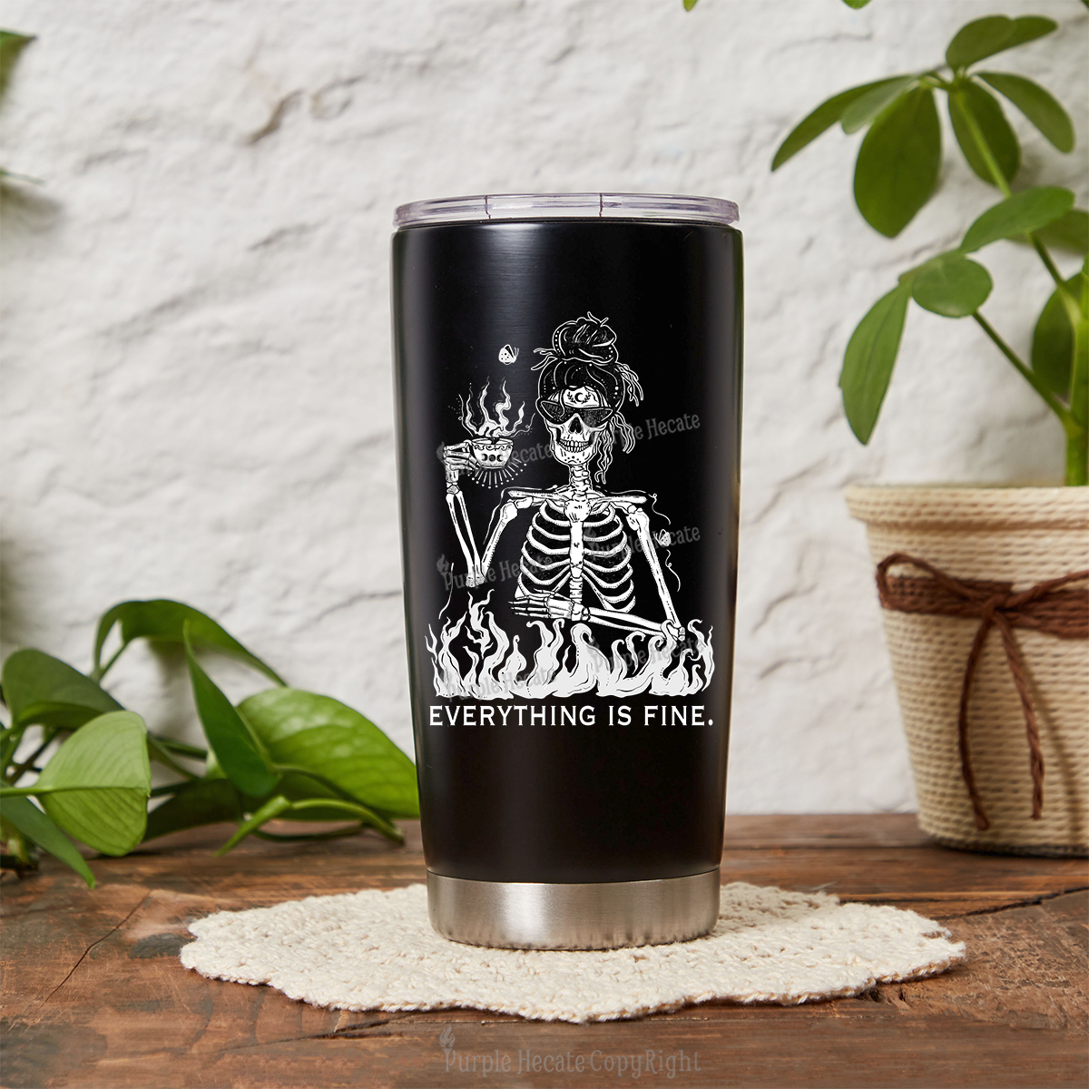 Purplehecate Everything Is Fine Tumbler