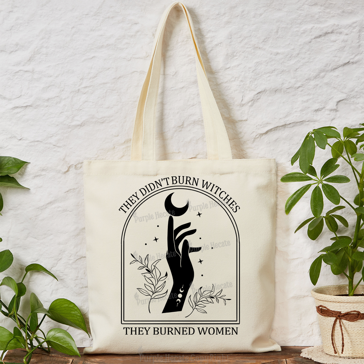 Purplehecate They Didn't Burn Witches They Burned Women Tote Bag