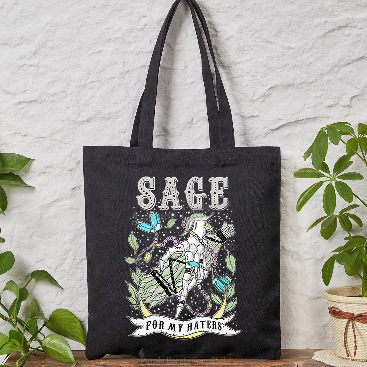 Purplehecate Sage For My Haters Tote Bag