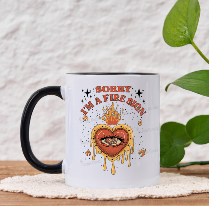 Purplehecate Sorry I'm A Fire Sign Mug