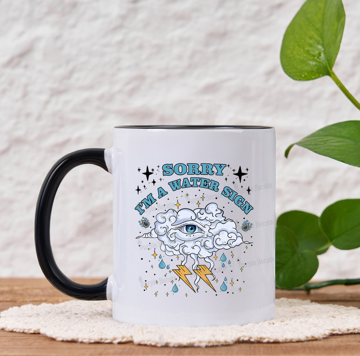 Purplehecate Sorry I'm A Water Sign Mug