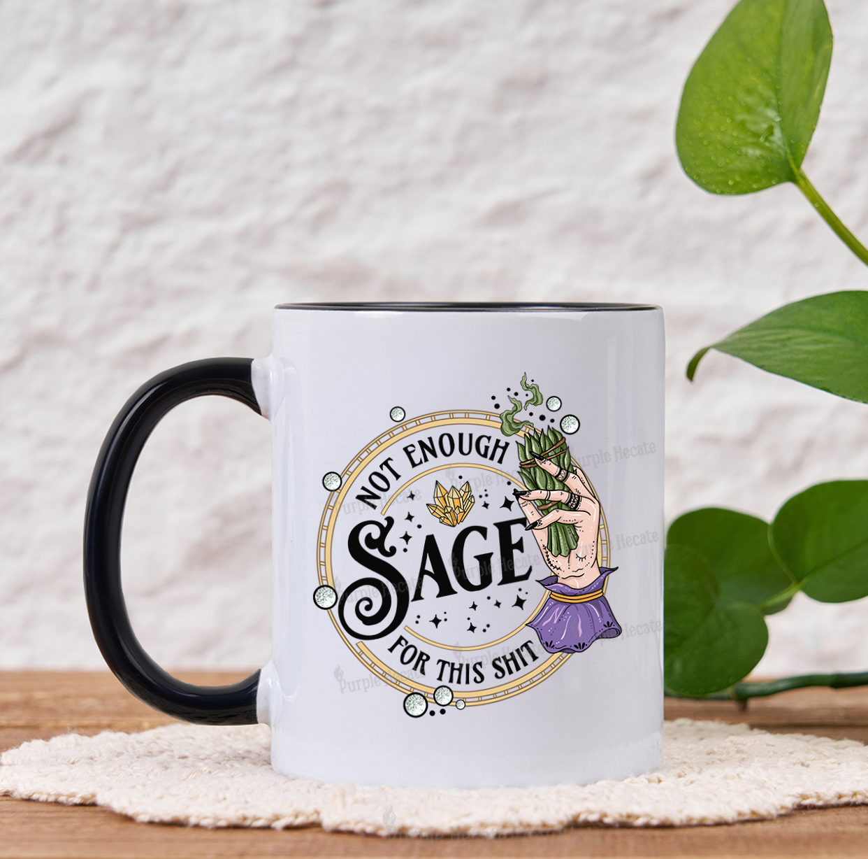 Purplehecate Not Enough Smudge for This Shit Mug
