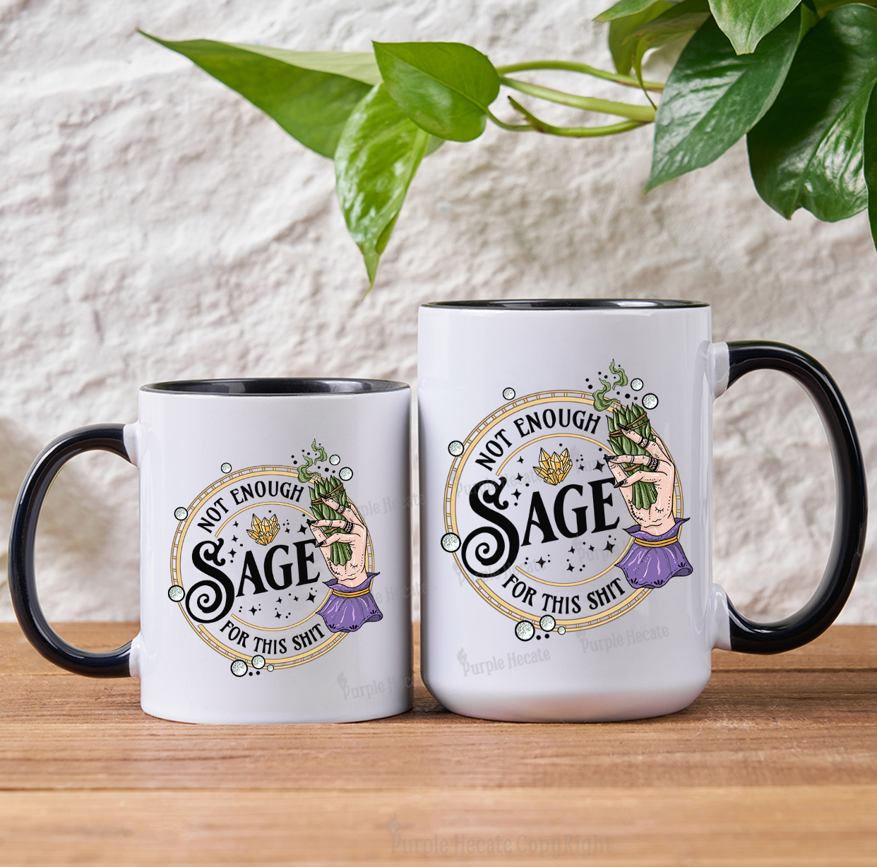 Purplehecate Not Enough Smudge for This Shit Mug