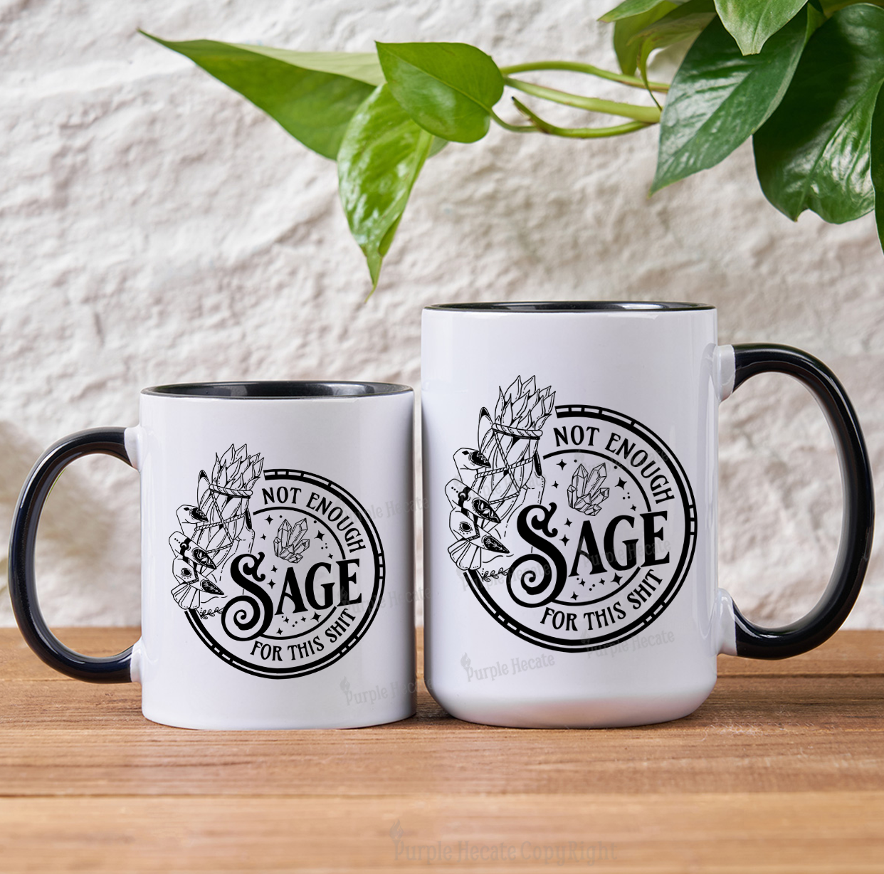 Purplehecate Not Enough Smudge for This Shit Mug