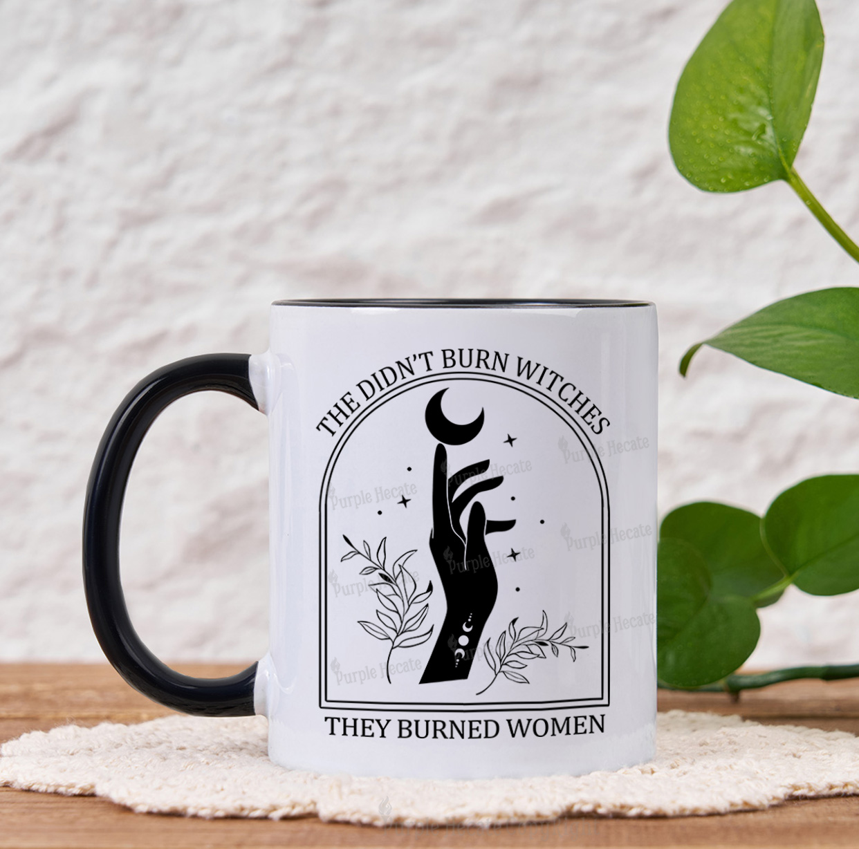 Purplehecate They Didn't Burn Witches They Burned Women Mug