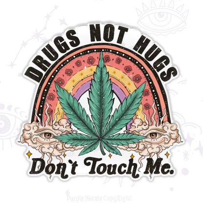 Purplehecate Drugs Not Hugs Magnet