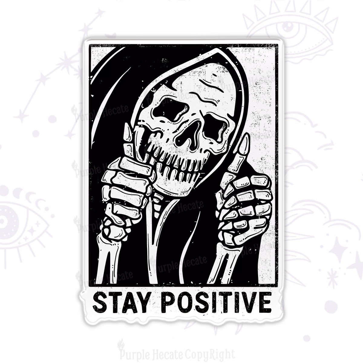 Purplehecate Stay Positive Magnet