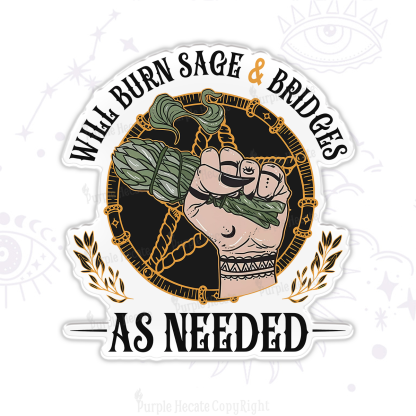 Purplehecate Will Burn Sage And Bridges Magnet