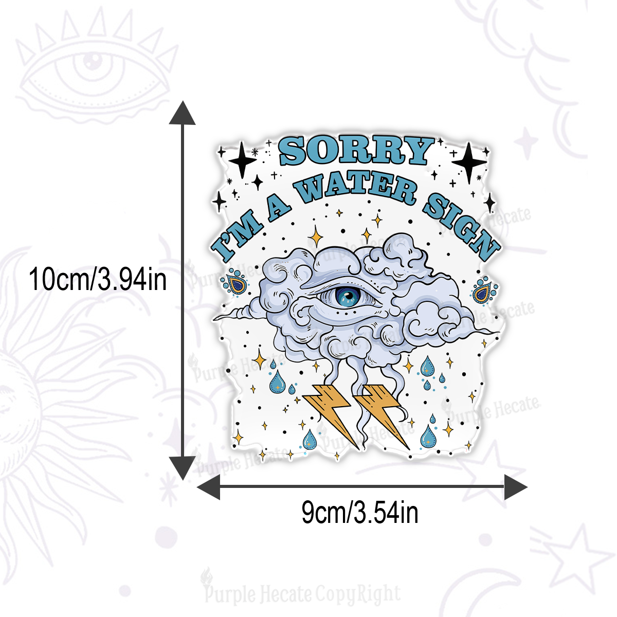 Purplehecate Sorry I'm A Water Sign Magnet