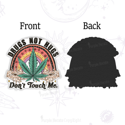 Purplehecate Drugs Not Hugs Magnet