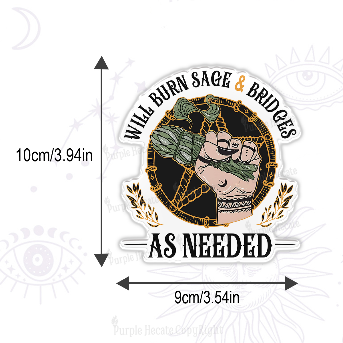 Purplehecate Will Burn Sage And Bridges Magnet