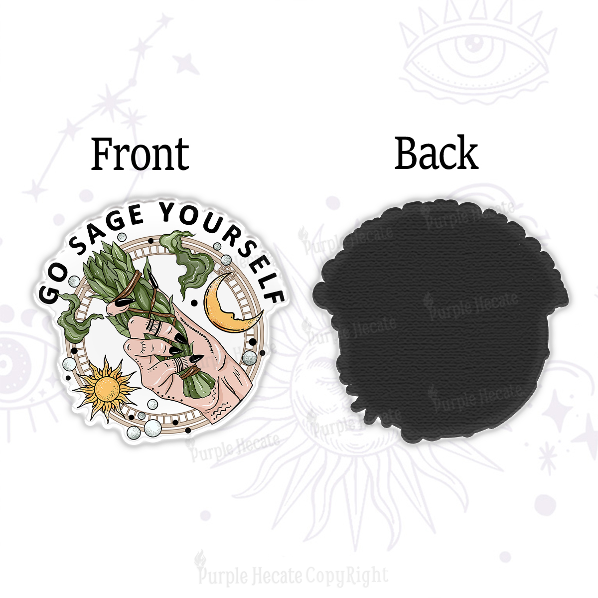 Purplehecate Go Sage Yourself Magnet