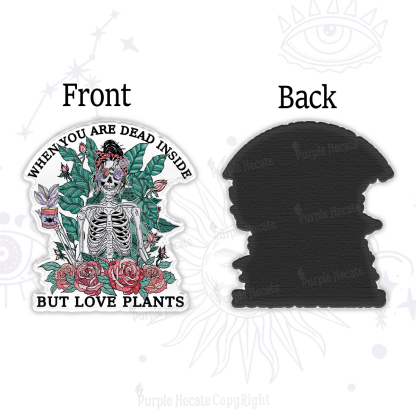 Purplehecate When You Dead Inside Magnet