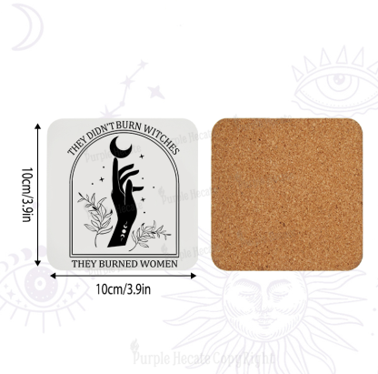 Purplehecate They Didn't Burn Witches They Burned Women Zodiac Coaster
