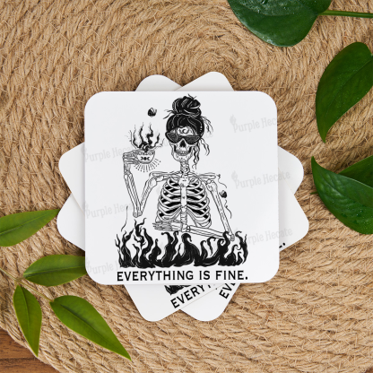 Purplehecate Everything Is Fine Coaster