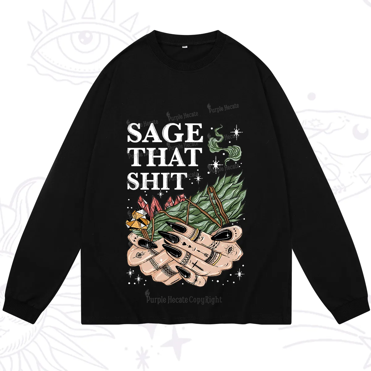 Purplehecate Smudge That Shit Long Sleeve T-Shirt