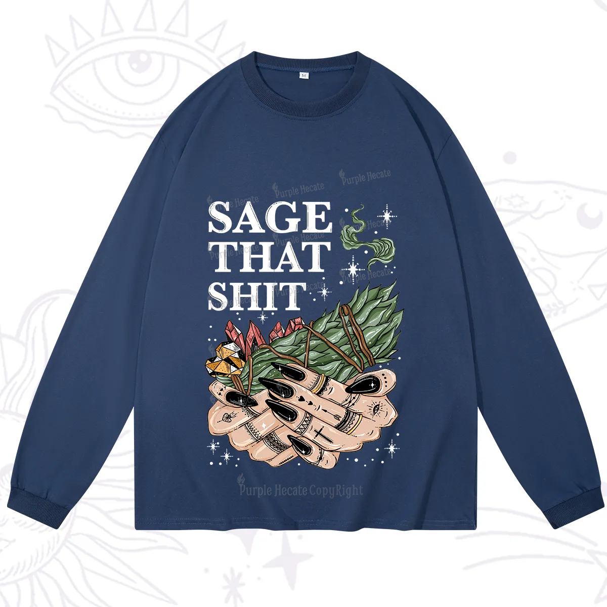 Purplehecate Smudge That Shit Long Sleeve T-Shirt