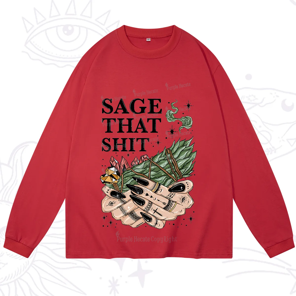 Purplehecate Smudge That Shit Long Sleeve T-Shirt