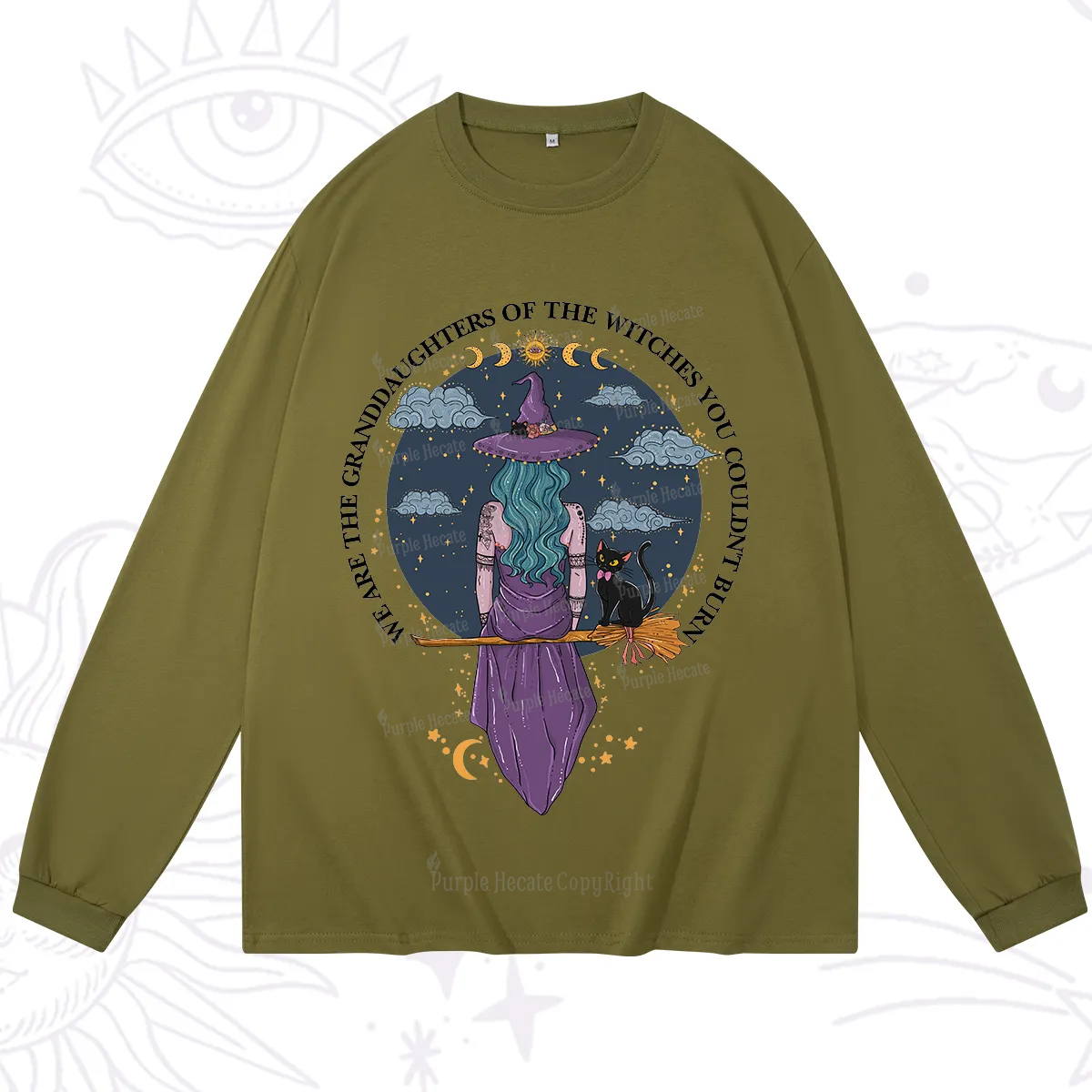 Purplehecate We Are the Granddaughters of the Witches You Could Not Burn Long Sleeve T-Shirt
