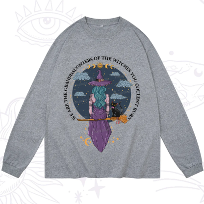 Purplehecate We Are the Granddaughters of the Witches You Could Not Burn Long Sleeve T-Shirt