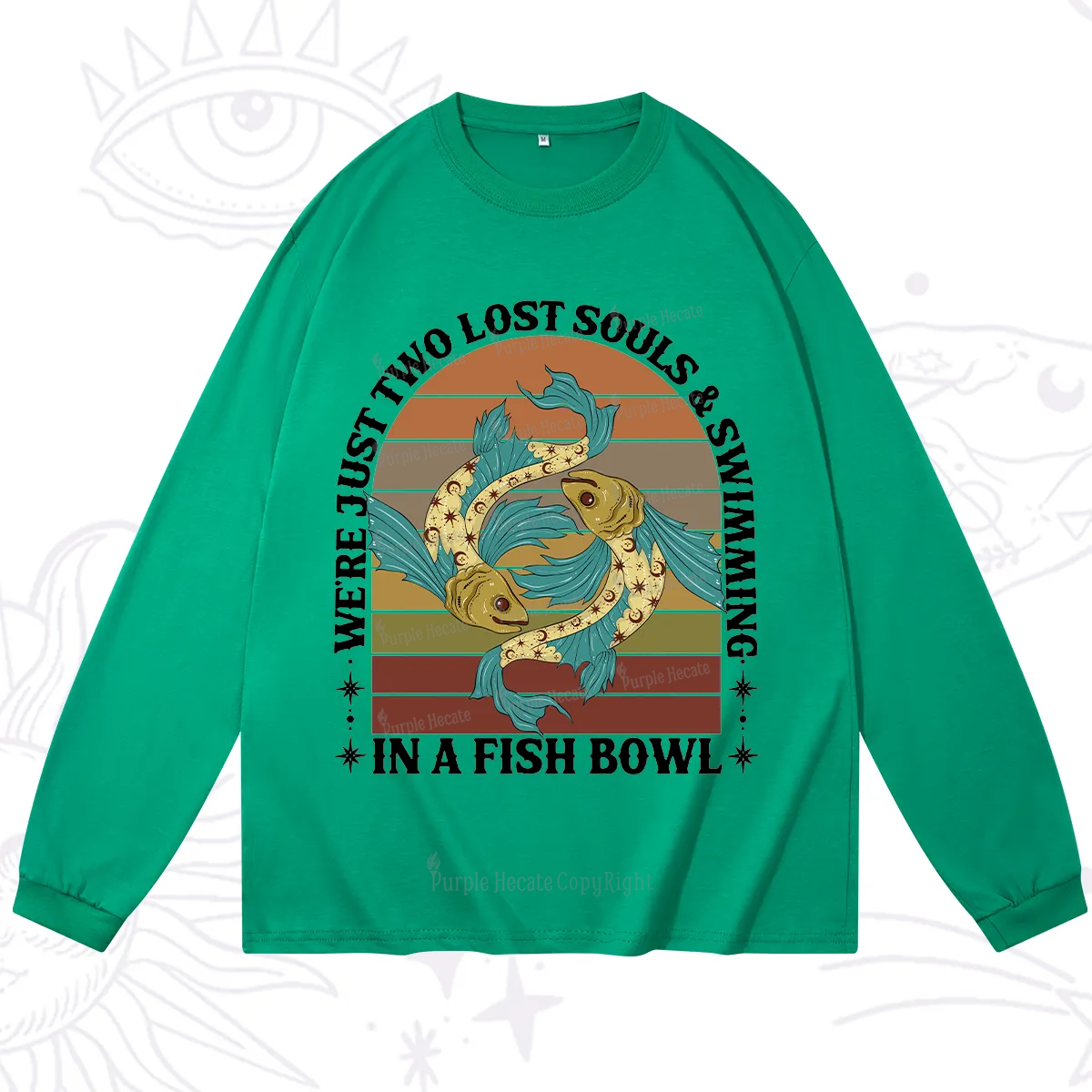 Purplehecate We're Just Two Lost Souls Swimming In A Fish Bowl Long Sleeve T-Shirt