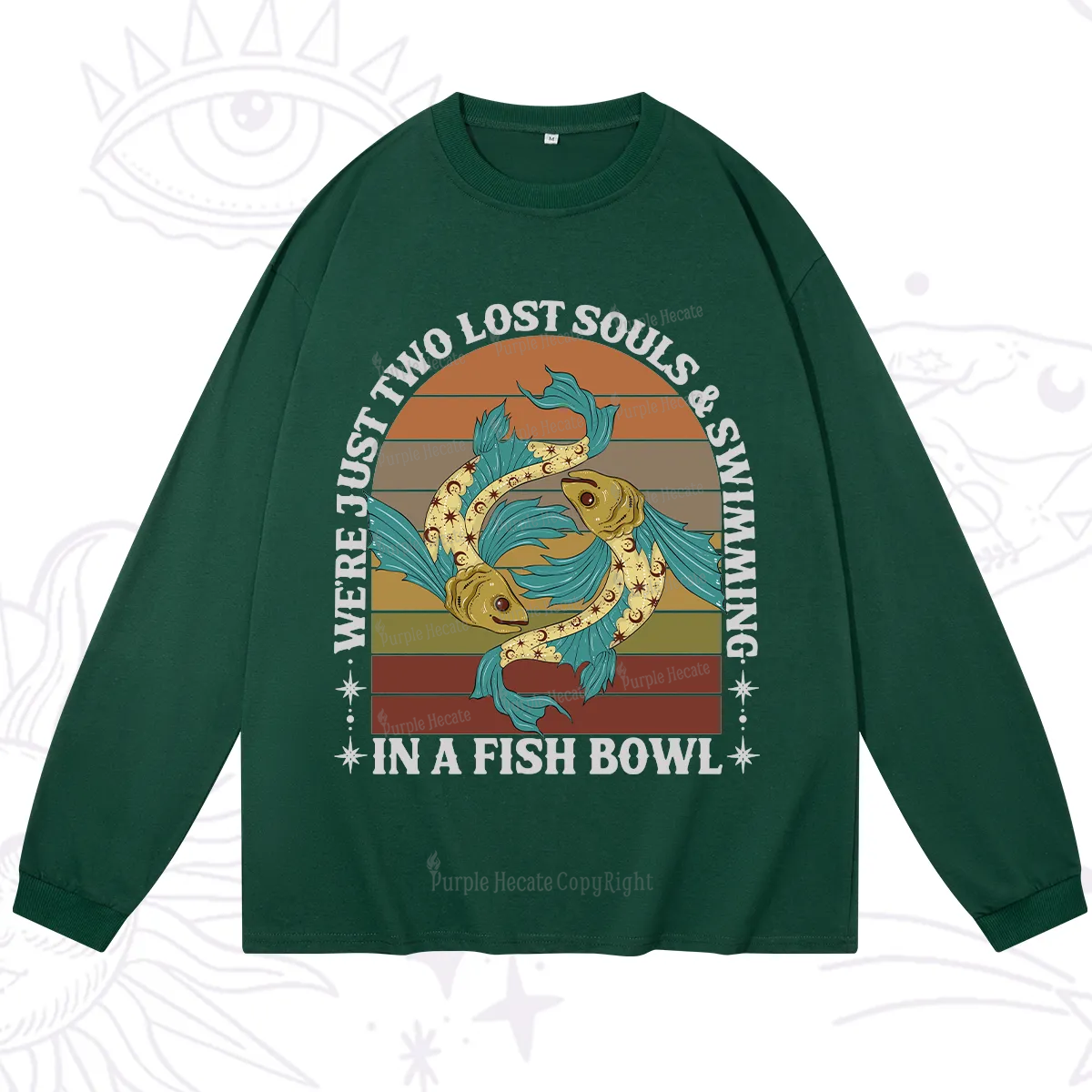 Purplehecate We're Just Two Lost Souls Swimming In A Fish Bowl Long Sleeve T-Shirt