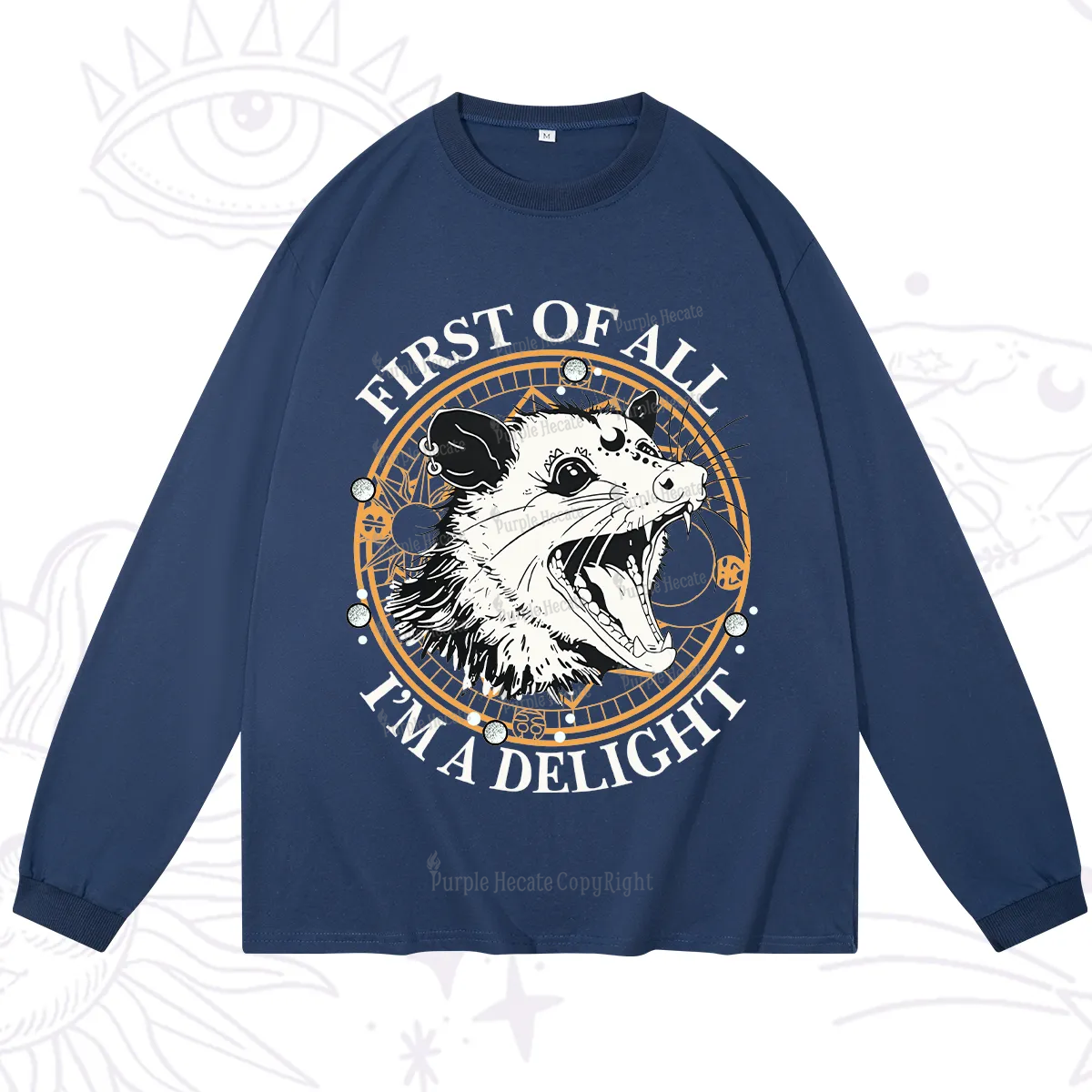 Purplehecate First Of All I Am A Delightful Angry Opossum Long Sleeve T-Shirt