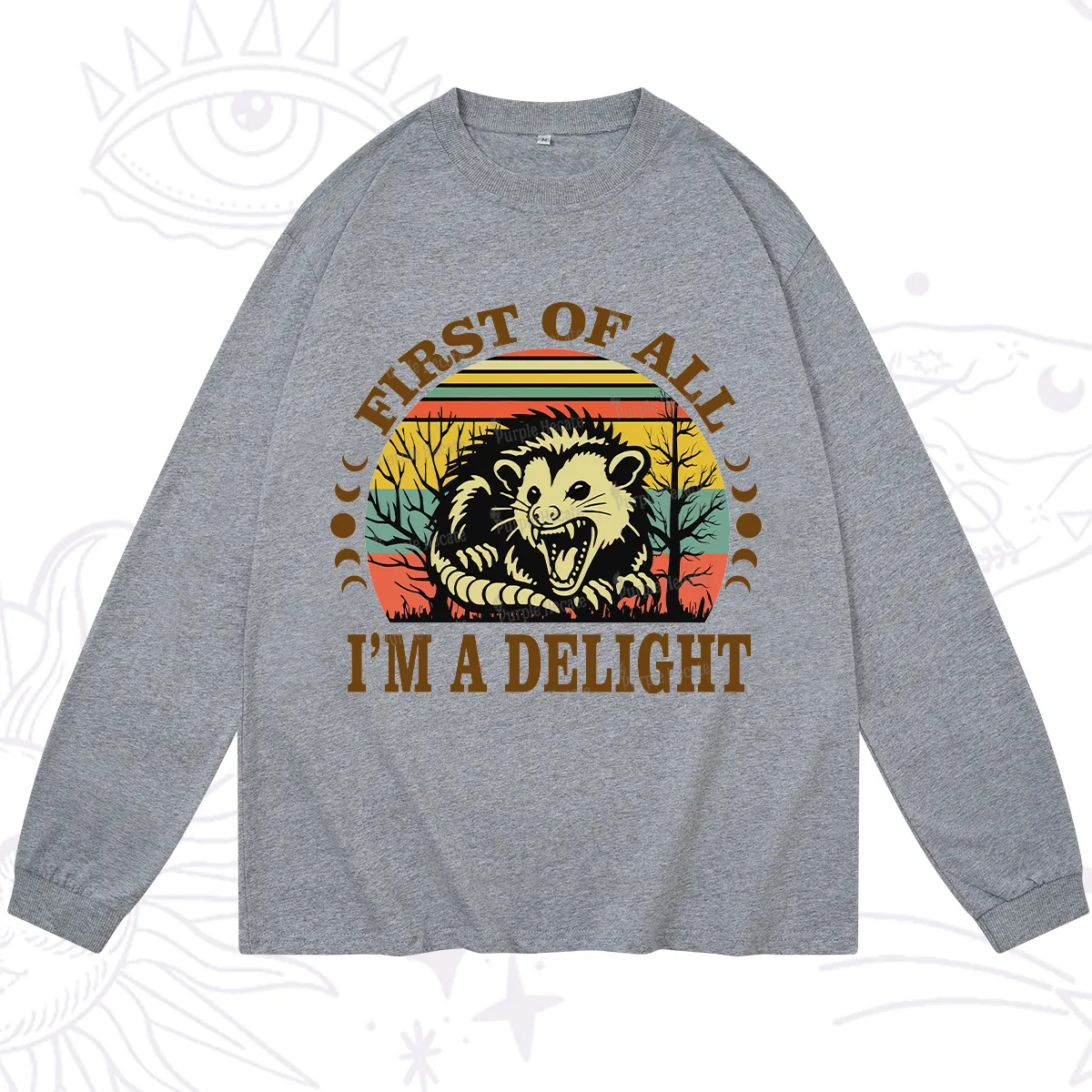 Purplehecate First Of All I'm A Delightful Opossum Long Sleeve T-Shirt