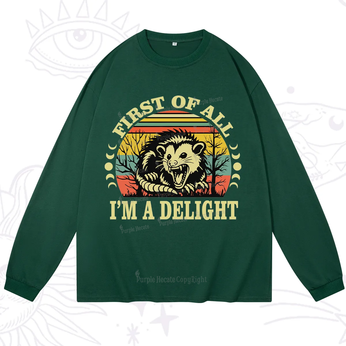 Purplehecate First Of All I'm A Delightful Opossum Long Sleeve T-Shirt