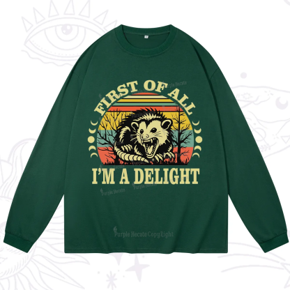 Purplehecate First Of All I'm A Delightful Opossum Long Sleeve T-Shirt