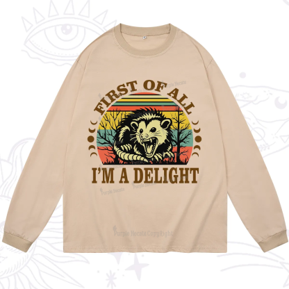 Purplehecate First Of All I'm A Delightful Opossum Long Sleeve T-Shirt