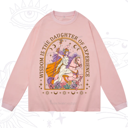 Purplehecate Wisdom Is The Daughter Of Experience Long Sleeve T-Shirt