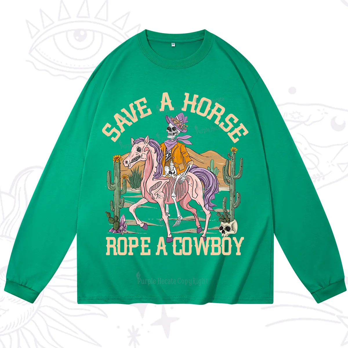 Purplehecate Save A Horse Rope A Cowboy Long Sleeve T-Shirt