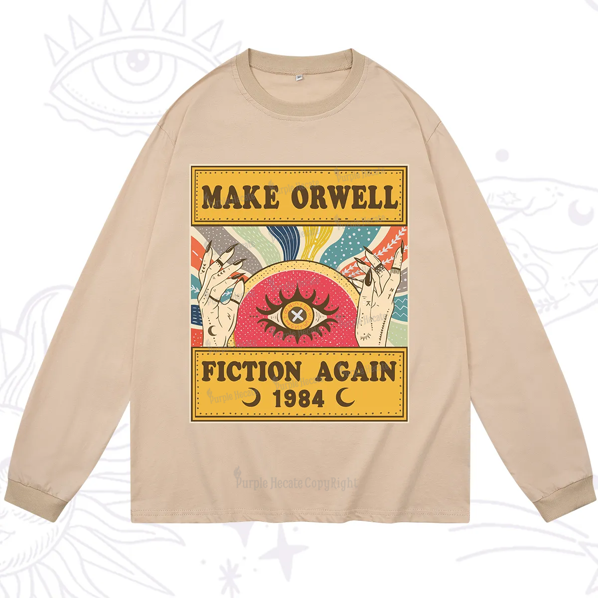 Purplehecate Make 1984 Fiction Again Long Sleeve T-Shirt