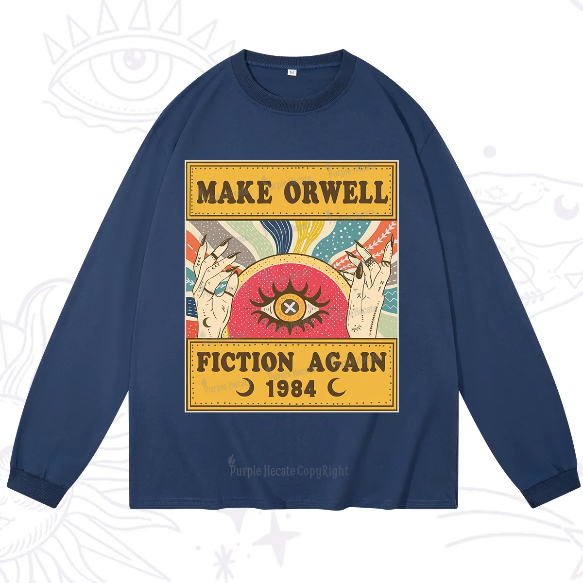 Purplehecate Make 1984 Fiction Again Long Sleeve T-Shirt