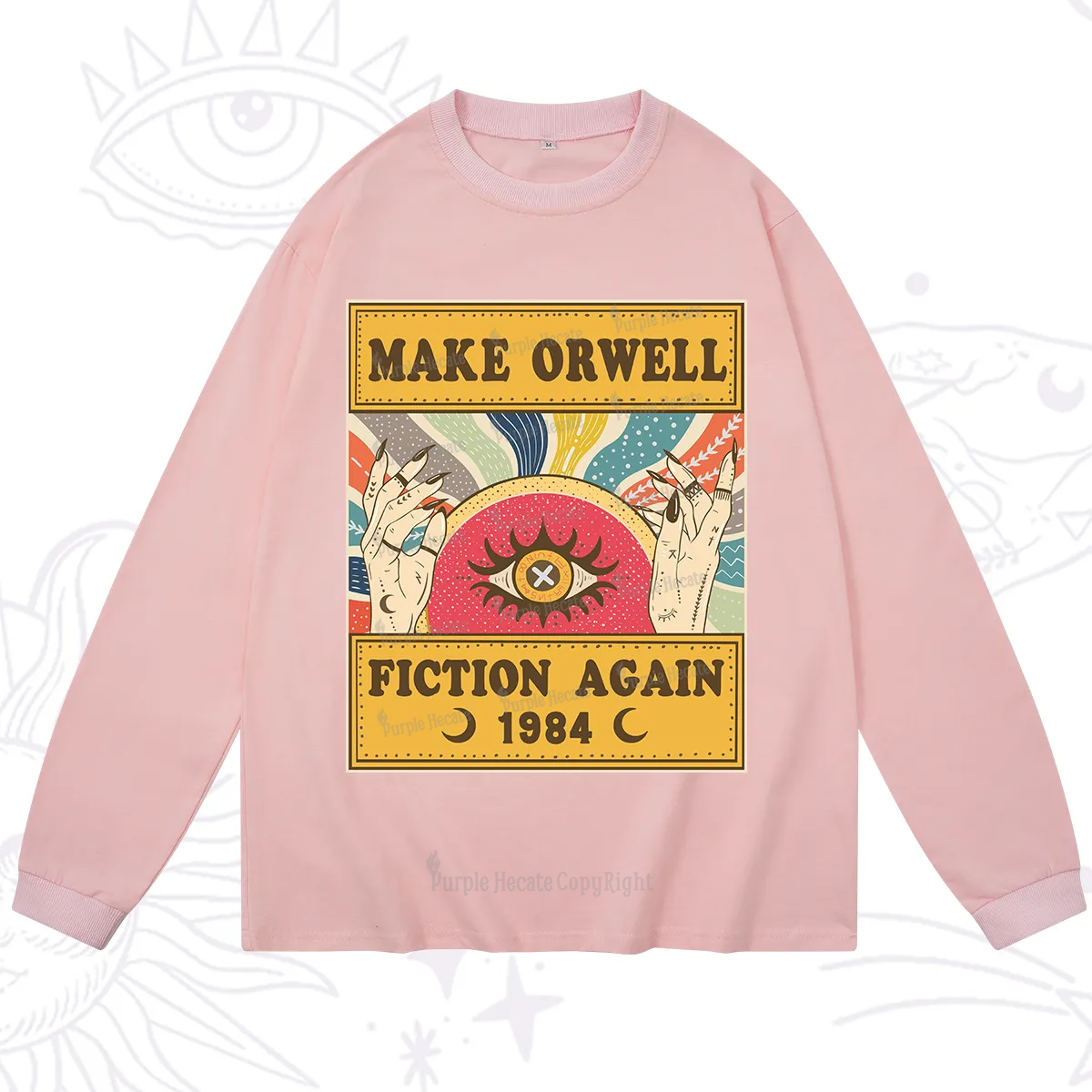 Purplehecate Make 1984 Fiction Again Long Sleeve T-Shirt