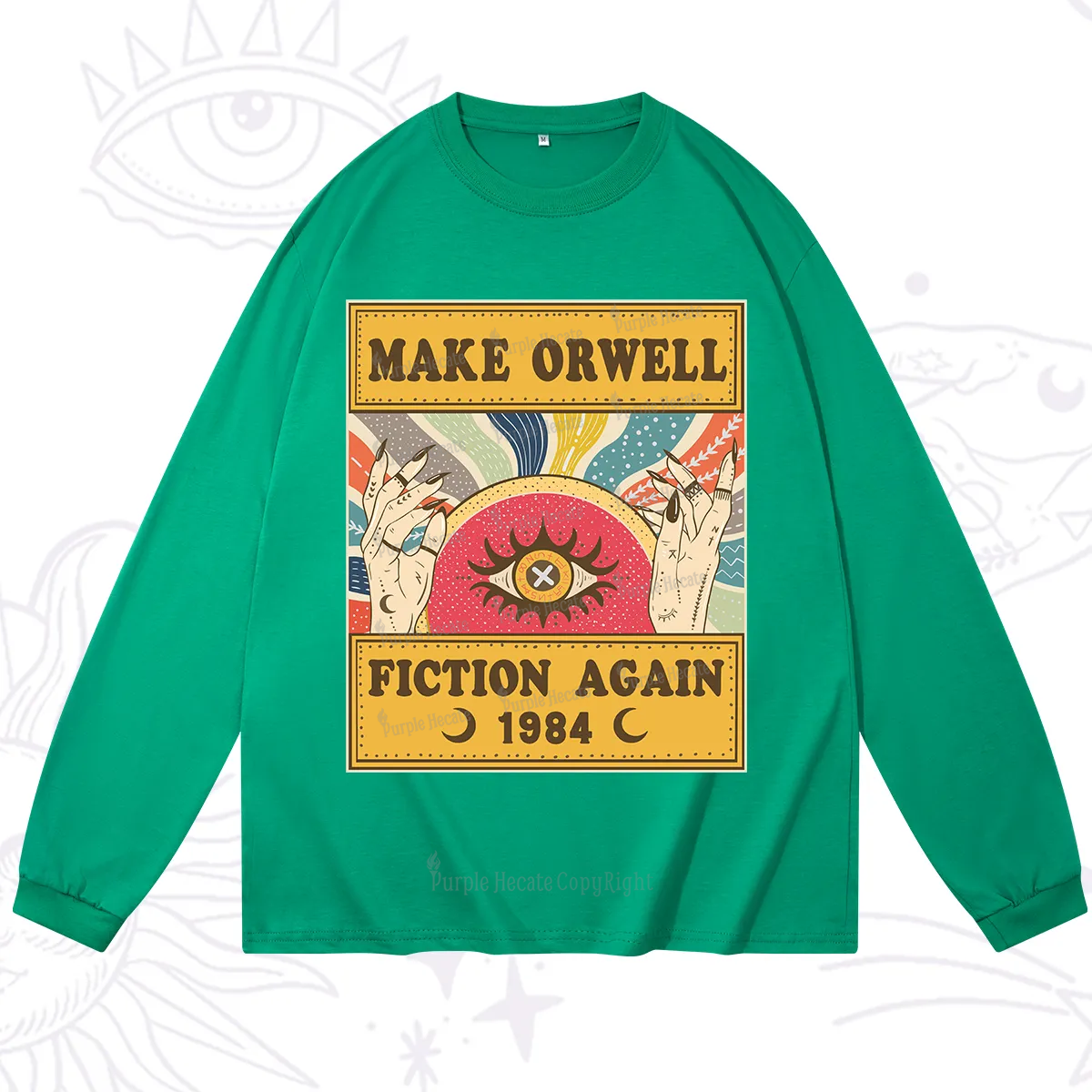 Purplehecate Make 1984 Fiction Again Long Sleeve T-Shirt