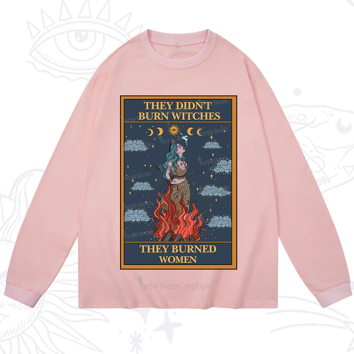 Purplehecate The They Didn't Burn Witches They Burned Women Oracle Card Long Sleeve T-Shirt