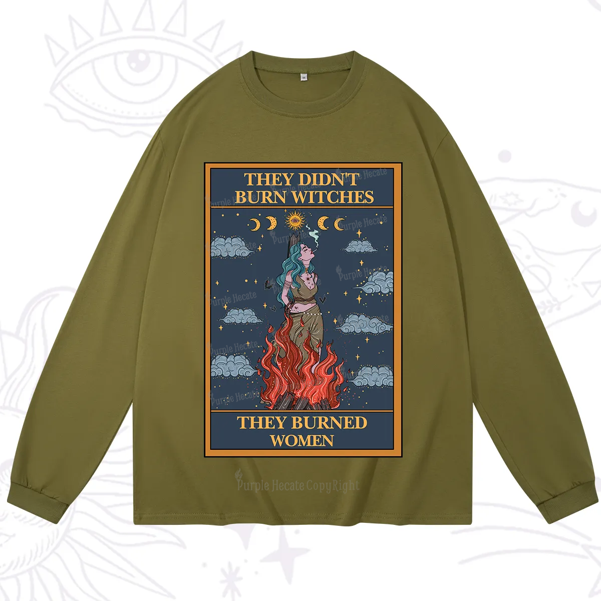 Purplehecate The They Didn't Burn Witches They Burned Women Oracle Card Long Sleeve T-Shirt