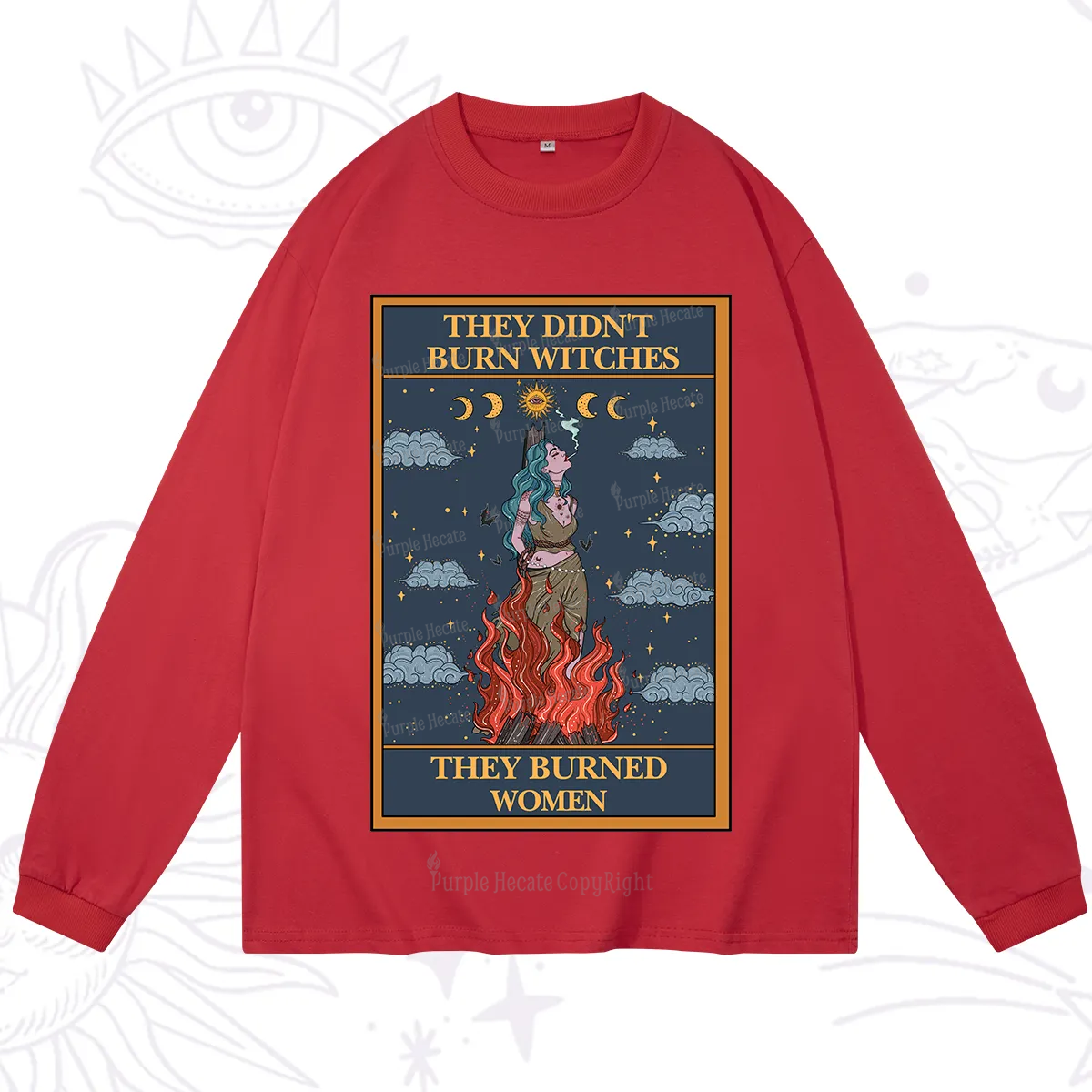 Purplehecate The They Didn't Burn Witches They Burned Women Oracle Card Long Sleeve T-Shirt