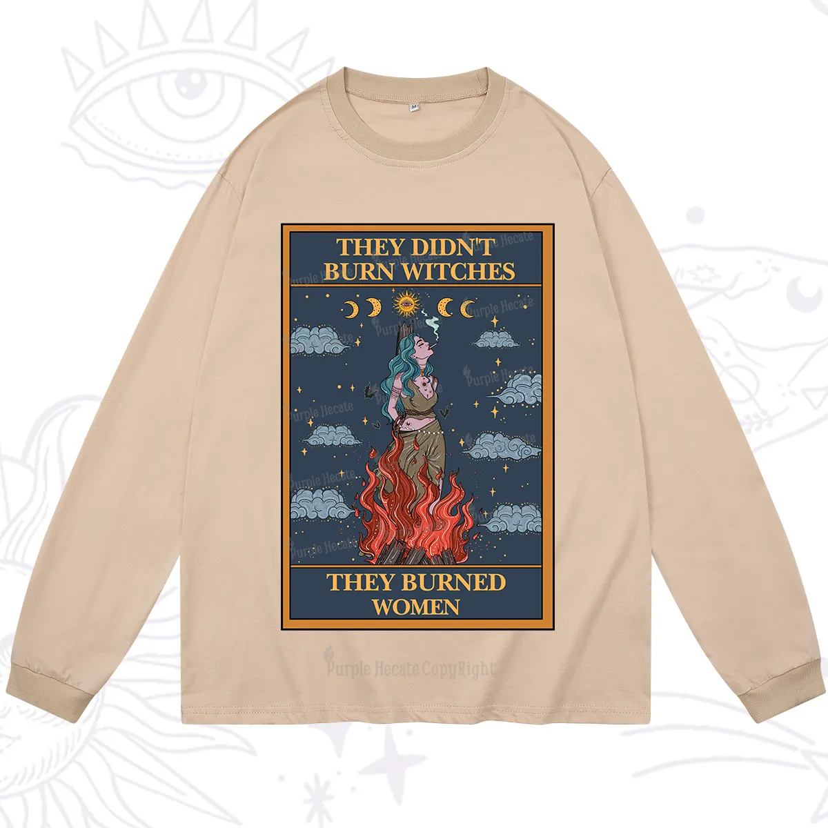 Purplehecate The They Didn't Burn Witches They Burned Women Oracle Card Long Sleeve T-Shirt