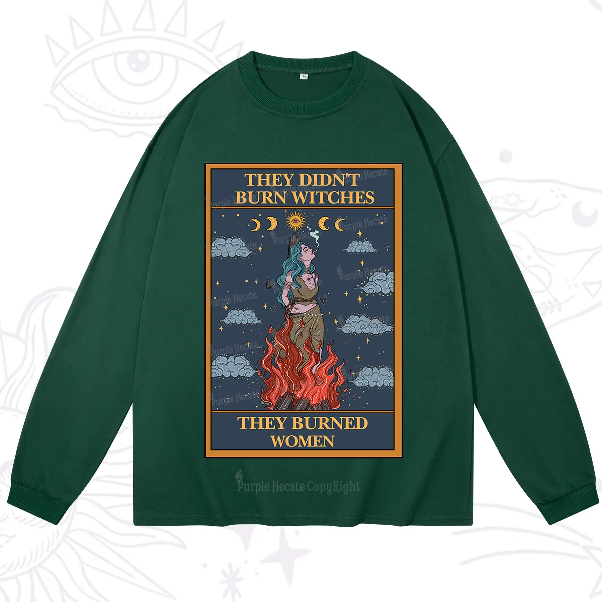 Purplehecate The They Didn't Burn Witches They Burned Women Oracle Card Long Sleeve T-Shirt