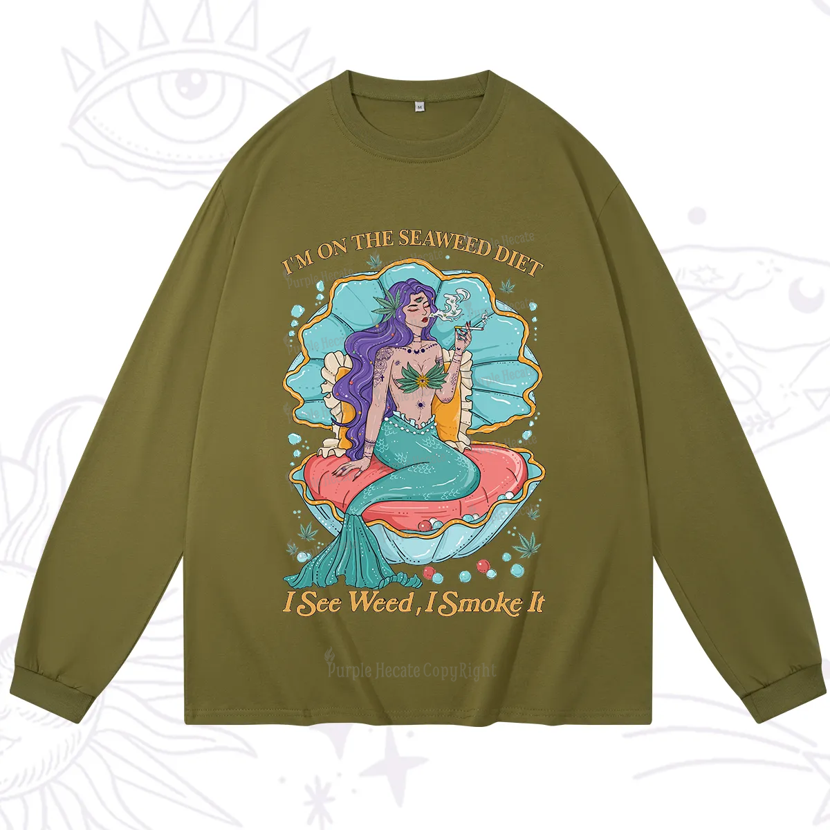 Purplehecate I See Weed I Smoke It Long Sleeve T-Shirt