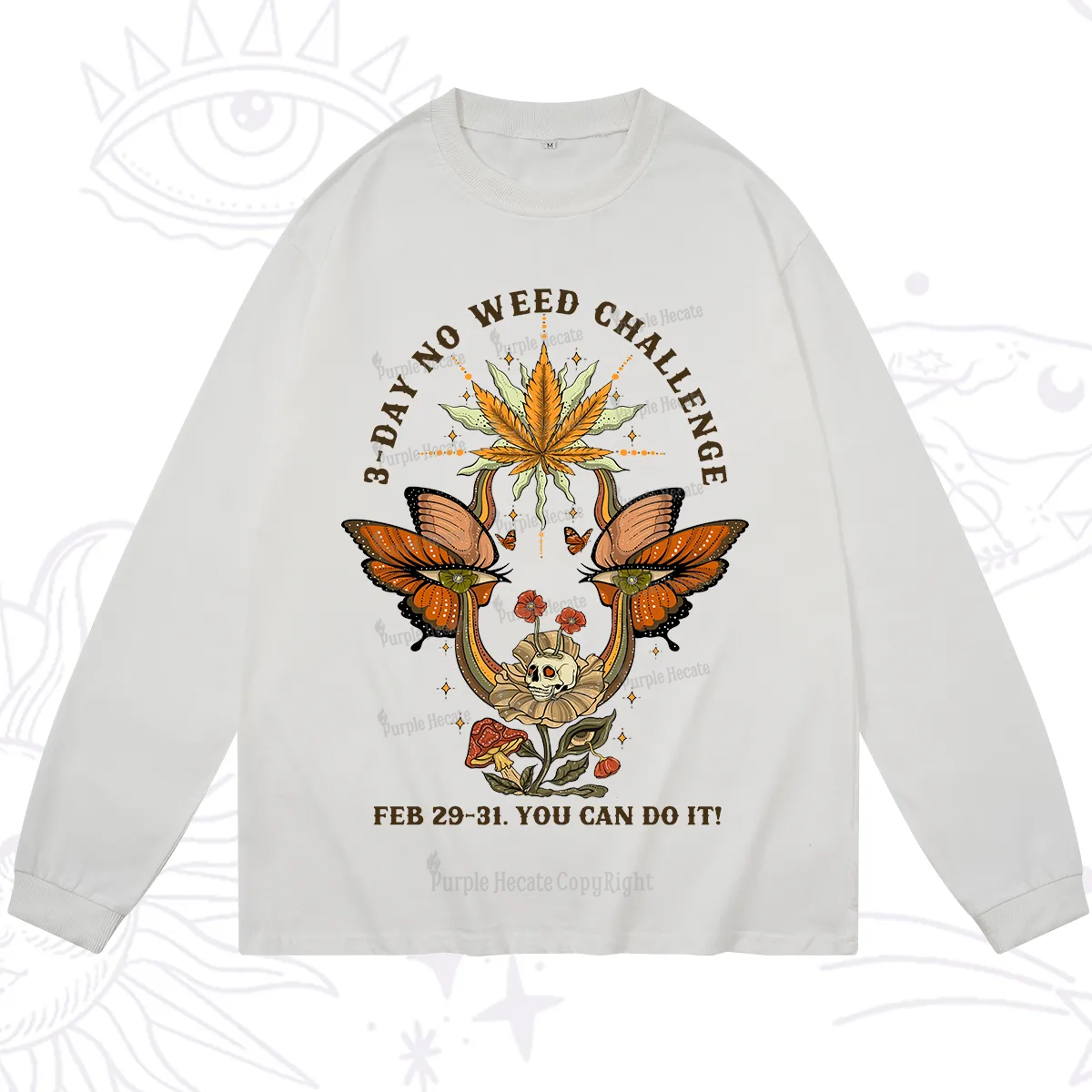 Purplehecate 3 Day No Weed Challenge Long Sleeve T-Shirt